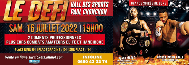 Le gala de boxe signe son grand retour en Guadeloupe ! Rendez-vous le 16 juillet pour un événement exceptionnel avec au programme les champions guadeloupéens Keshan JOCOBY-KOALY et Jeyssa MARCEL ! Places limitées, réservez vite !